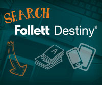 Search Follett Destiny